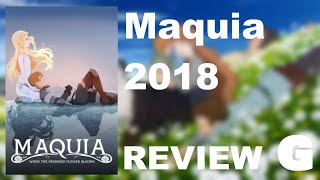 Maquia When the Promised Flower Blooms 2018  GATM Review [upl. by Sheley]