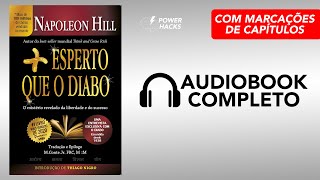 Mais Esperto que o Diabo  Napoleon Hill  Audiobook Completo Português [upl. by Anelak593]