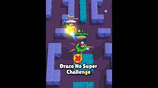 Draco No Super Challenge 🫡🔥 BrawlStars Showdown BS [upl. by Eico168]