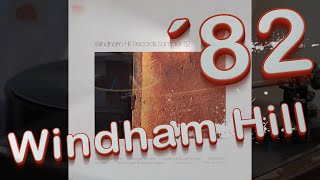 Windham Hill Records Sampler 82 [upl. by Lecram219]