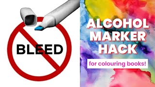 NO BLEED Alcohol Marker Hack [upl. by Nomis249]