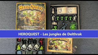 Heroquest  Les jungles de Delthrak Unboxing [upl. by Tlihcox]