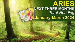 ARIES NEXT THREE MONTHS Tarot Reading quotITS ALL HAPPENING FOR YOU ARIESquot January to March 2024 [upl. by Irfan]