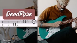 DeadRose  Manuel Gardner GUITAR TABS [upl. by Giovanni]