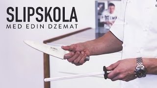 Slipskola med Edin Dzemat [upl. by Micco246]