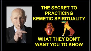 The Secret to Practicing Kemetic Spirituality [upl. by Ainezey]