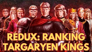 ReRanking Targaryen Kings LIVE [upl. by Ojahtnamas]