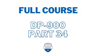 DP900 Kickoff Embark on Your Data Learning Adventure  PART 34 [upl. by Llirred]