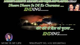 Dheere Dheere Se Karaoke With Scrolling Lyrics Eng amp हिंदी [upl. by Ahsitram]