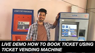 कैसे बुक करें टिकट स्टेशन में TICKET VENDING MACHINE से [upl. by Enois]