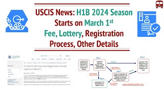 H1B 2024 Season Starts on March 1st 2023 Lottery Process Fee Dates Process Flow [upl. by Loren]