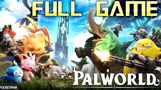 PALWORLD  Full Game Walkthrough  No Commentary [upl. by Danyluk]