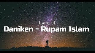 Daniken  Rupam Islam Lyric video [upl. by Cirala]