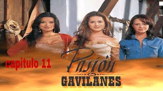 Pasion de gavilanes cap 11 [upl. by Eilyk]