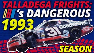 Talladega Frights NASCARs Dangerous 1993 Season [upl. by Derte]