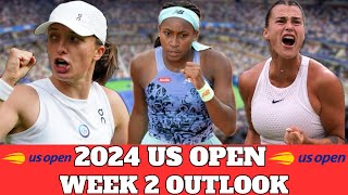 2024 US Open  Week 2 Expectations [upl. by Keir993]