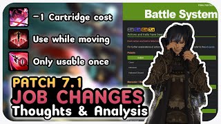 FFXIV Patch 71 PVE Job Changes quick thoughts and analysis [upl. by Arias]