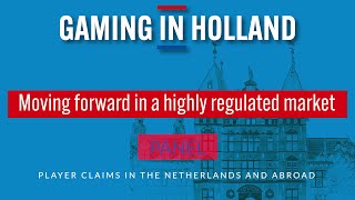 Gaming in Holland Conference 2024 Player claims in the Netherlands and abroad Panel [upl. by Ennahs]