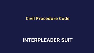 Interpleader suit  cpc  order 35 [upl. by Ettelrac]