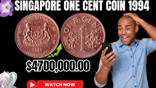 Is the 1994 Singapore One Cent Coin Worth Collectingquot [upl. by Eahc914]