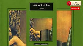 El lector  Bernhard Schlink audiolibro [upl. by Atteiram213]