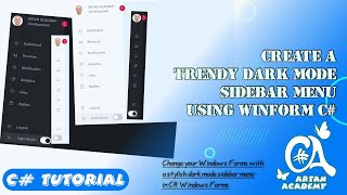C Create Stunning Modern Sidebar Menu with Dark Mode in C Windows Forms  StepbyStep Guide [upl. by Close394]