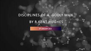 The Disciplines of a Godly Man 09012021 [upl. by Eelyma308]