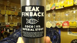 Beak x Finback  EST Series Coco Imperial Stout [upl. by Maurili]