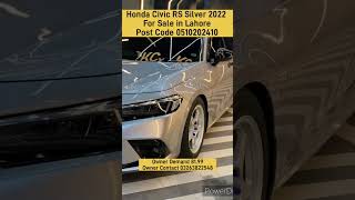 Honda Civic RS Silver 2022 For Sale in LahorePost Code 0510202410 civichatchback hondacivicfc [upl. by Zolly904]