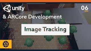 Unity ARCore Tutorial 05 Image Tracking Augmented Images [upl. by Naashom]