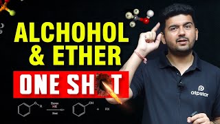 Alcohol and Ether in 1 shot  JEE Main amp advanced  All Concepts  tricks amp PYQs  Vineet Khatri [upl. by Efi]