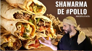 SHAWARMA DE POLLO Aprendí esta receta del mejor chef árabe Hasan nowfal [upl. by Nalla]