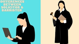 DIFFERENCE BETWEEN A BARRISTER amp SOLICITOR [upl. by Marijane129]