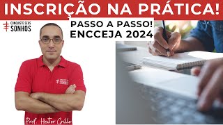 VEJA COMO FAZER A INSCRIÇÃO PARA O ENCCEJA 2024 PASSO A PASSO [upl. by Natiha218]