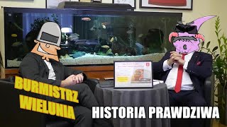 BURMISTRZ WIELUNIA  HISTORIA PRAWDZIWA [upl. by Marba585]