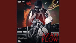 Azad Flow [upl. by Isteb]