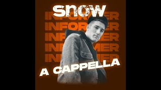 Snow  Informer DJ Pino “The Funky Filipino” DIY A Cappella [upl. by Ardnasal876]