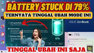 BATERAI LAPTOP ASUS TIDAK MENGISI SAMA SEKALI KETIKA DI CARGER 💯❗  ASUS BATERAI HEALTH [upl. by Ettezzus]