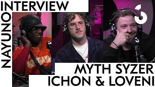 MYTH SYZER ICHON amp LOVENI  quotBisous Mortelsquot quotBon Gaminquot Autotune collabs US  INTERVIEW NAYUNO [upl. by Yokoyama]