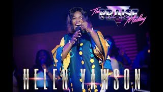 Helen Yawson  The Praise Medley [upl. by Nasas]