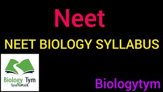 Neet biology syllabus [upl. by Adnileb]