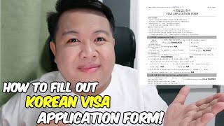 How to fill out Korean Visa Application Form  A stepbystep guide🇰🇷  Jm Banquicio [upl. by Agnot58]