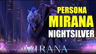 MIRANA PERSONA  MIRANA OF NIGHTSILVER [upl. by Ahsilahs]