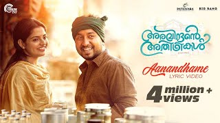 Aravindante Athidhikal  Aanandhame Lyric Video  Vineeth Sreenivasan  Shaan Rahman  Official [upl. by Eelam697]