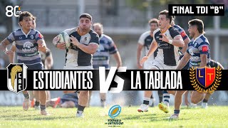 FINAL TDI quotBquot  ESTUDIANTES VS LA TABLADA [upl. by Aisilef]