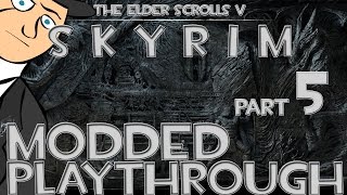 Lets Play Skyrim Modded Playthrough 5 The Master Thief [upl. by Robaina]