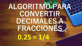 Algoritmo para convertir un número de decimal a fracción  Matlab [upl. by Yong]