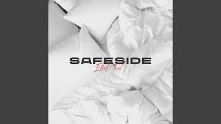 Safeside [upl. by Frederich709]