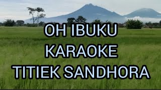 MERANTAU  TITIEK SANDHORA  ❗❗KARAOKE  SUS PANDAWA [upl. by Nyleahcim]