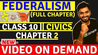 FEDERALISM FULL CHAPTER  CLASS 10 CBSE CIVICS 2ND CHAPTER [upl. by Ylevol109]